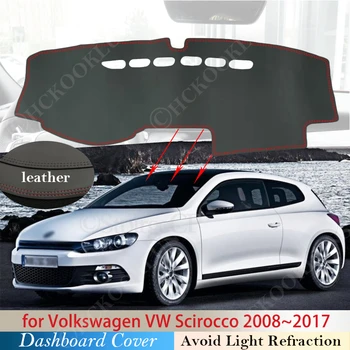Искусственная Кожа для Volkswagen VW Scirocco 2008 ~ 2017 Противоскользящий Коврик Крышка Приборной Панели Накладка Солнцезащитный Козырек Dashmat Автомобильный Ковер Аксессуары 2015