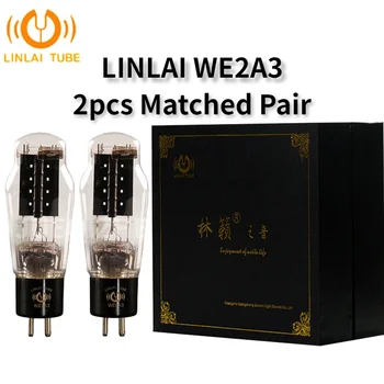 LINLAI WE2A3 Вакуумный Ламповый Аудиоклапан Заменит 2A3 2A3C 2A3B для Электронного Лампового Усилителя HIFI Audio Amplifier Kit Diy